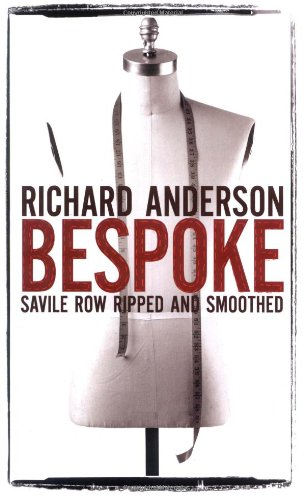 Bespoke: Savile Row Ripped and Smoothed