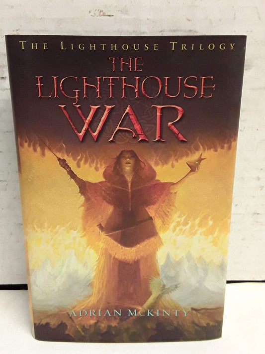 The Lighthouse War: The Lighthouse Trilogy Book Two