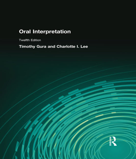 Oral Interpretation (12th Edition)