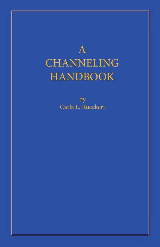 A Channeling Handbook