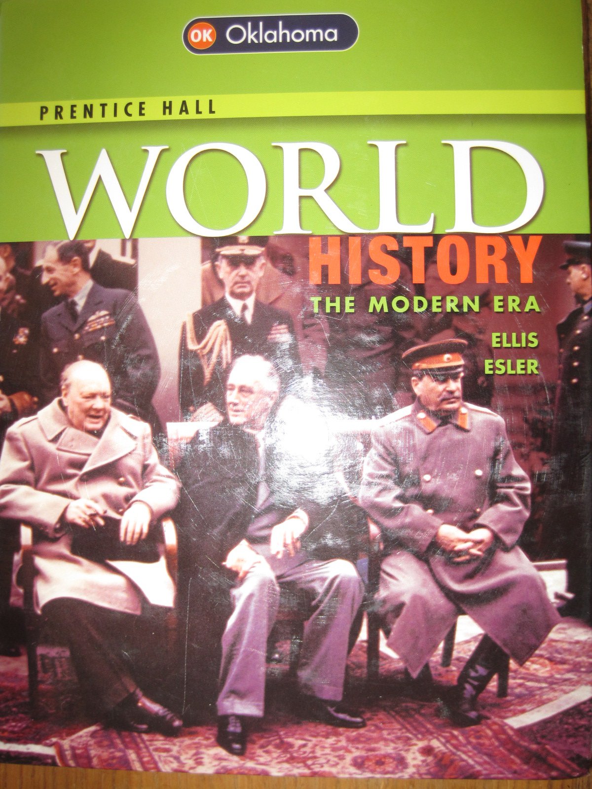 World History, The Modern Era (Oklahoma Edition, Pearson Education/Prentice Hall, 2014)