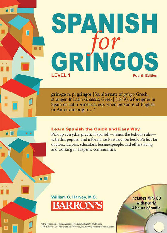 Spanish for Gringos, Level 1: with MP3 CD (Barron's Foreign Language Guides)