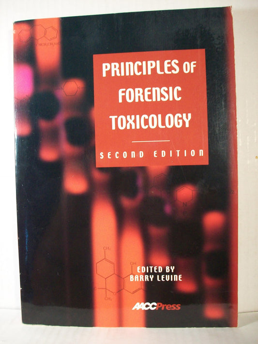 Principles of Forensic Toxicology