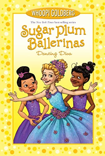 Sugar Plum Ballerinas: Dancing Diva (Sugar Plum Ballerinas, 6)