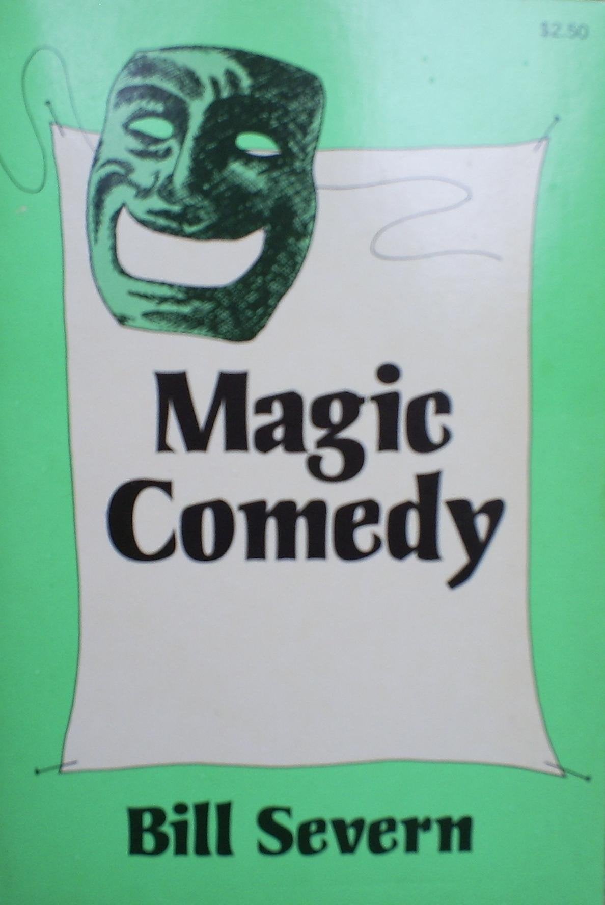 Magic comedy: Tricks, skits and clowning