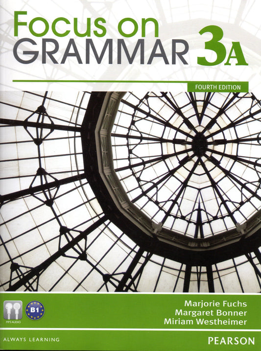 Focus on Grammar 3A Split: Student Book (4th Edition)