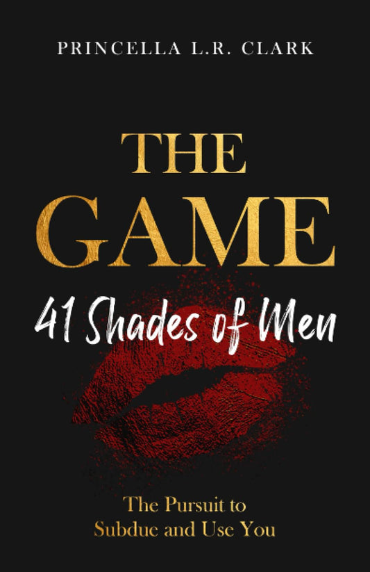 The Game: 41 Shades of Men