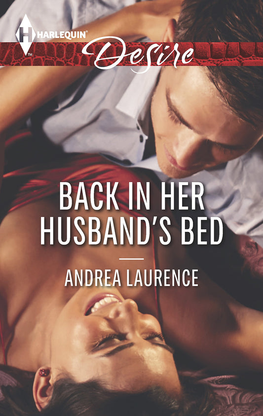 Back in Her Husband's Bed (Harlequin Desire)