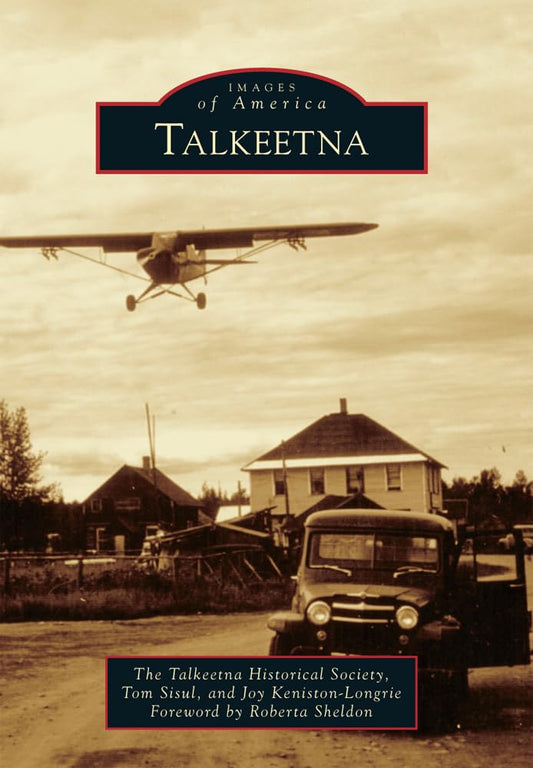 Talkeetna (Images of America)