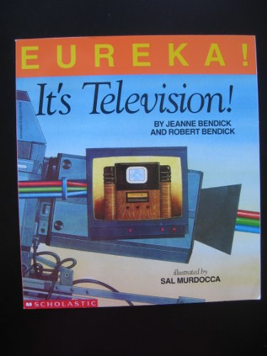 Eureka! It's Television!