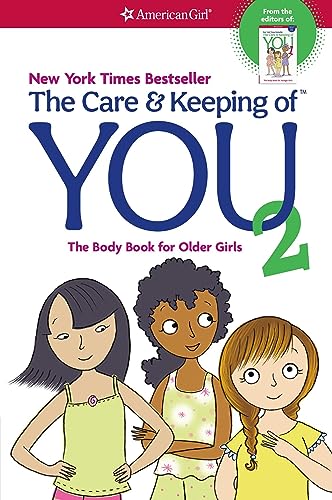 The Care and Keeping of You 2: The Body Book for Older Girls - 4082