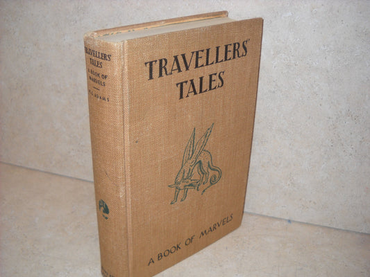 TRAVELLERS' TALES A Book of Marvels