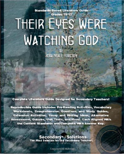 Their Eyes Were Watching God Teacher Guide - Teaching Unit for Grades 9-12