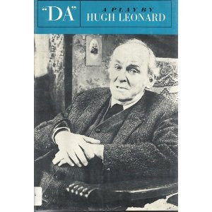 "DA" A Play by Hugh Leonard