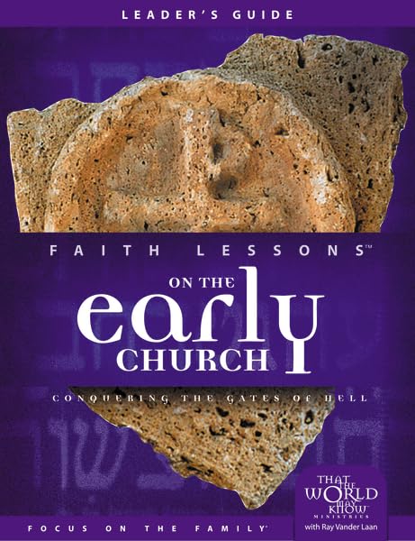 Faith Lessons on the Early Church (Church Vol. 5) Leader's Guide