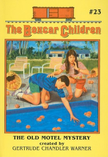 The Old Motel Mystery (Boxcar Children)