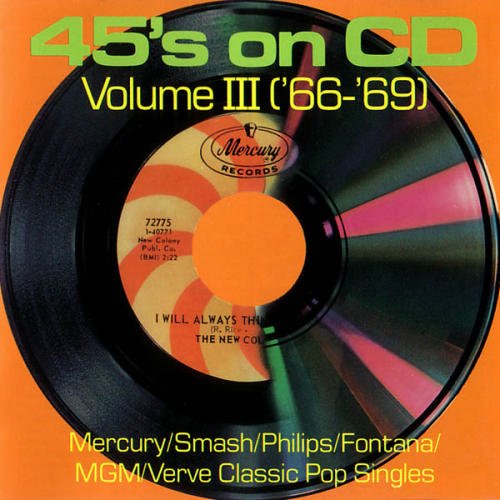 45's on CD, Volume 3 ('66-'69)