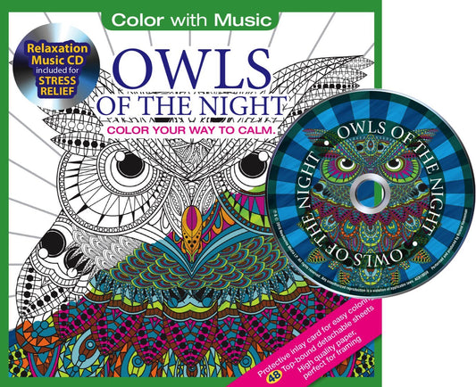 Owls Of The Night Adult Coloring Book With Bonus Relaxation Music CD Included: Color With Music