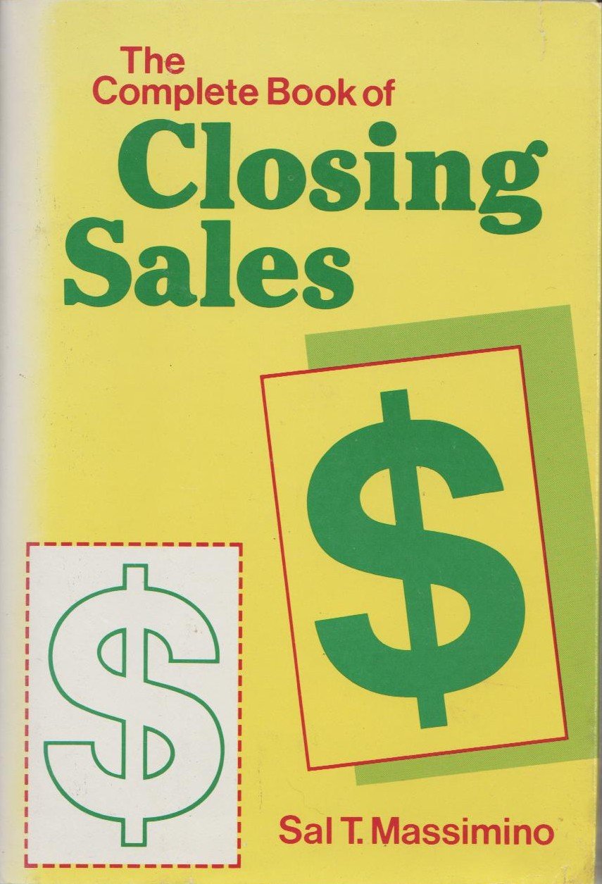 The complete book of closing sales