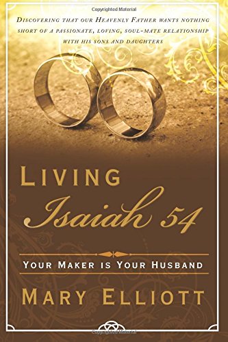 Living Isaiah 54: Your Maker is Your Husband