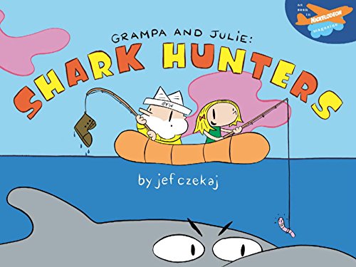 Grampa & Julie: Shark Hunters