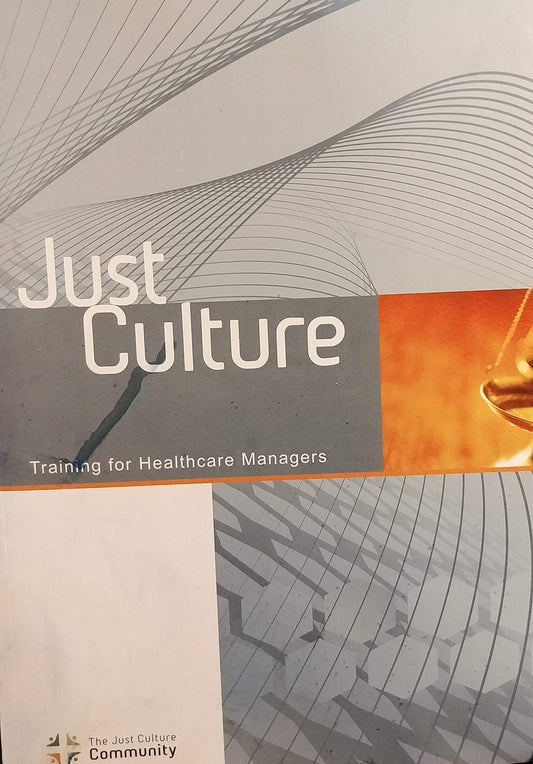 Just culture training for healthcare managers