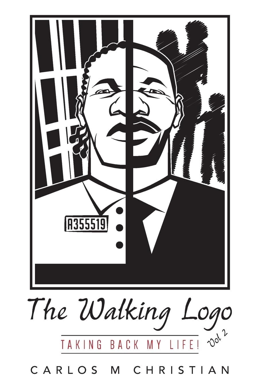 The Walking Logo: Taking Back My Life!