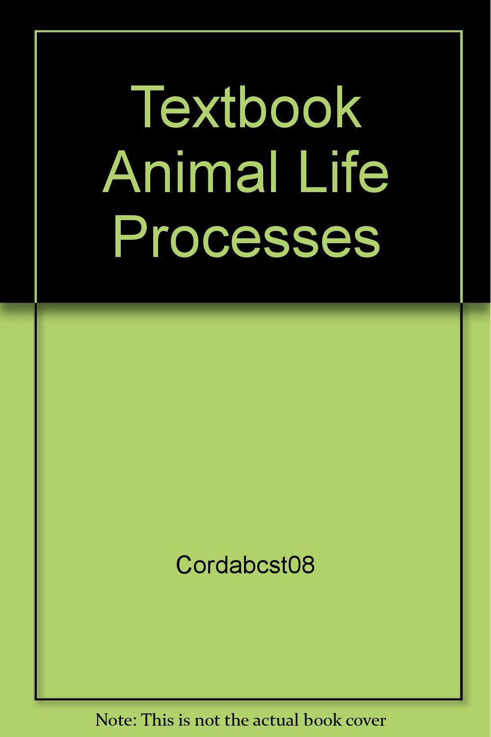 Textbook, Animal Life Processes