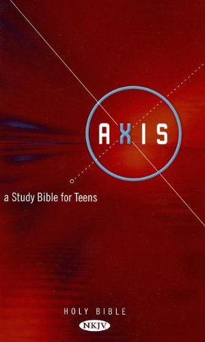 Axis: A Study Bible for Teens, New King James Version, Burgundy