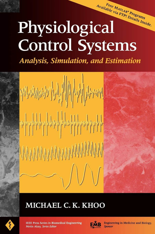 Physiological Control Systems: Analysis, Simulation, and Estimation