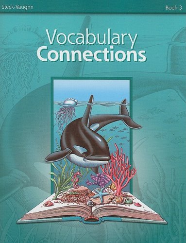 Vocabulary Connections (Adults C) Book 3 (Steck-Vaughn Vocabulary Connections)