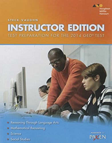 Steck-Vaughn Test Preparation for the 2014 GED Test: Instructor Edition