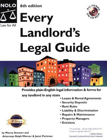 Every Landlord's Legal Guide (Sixth Edition -- CD Included)