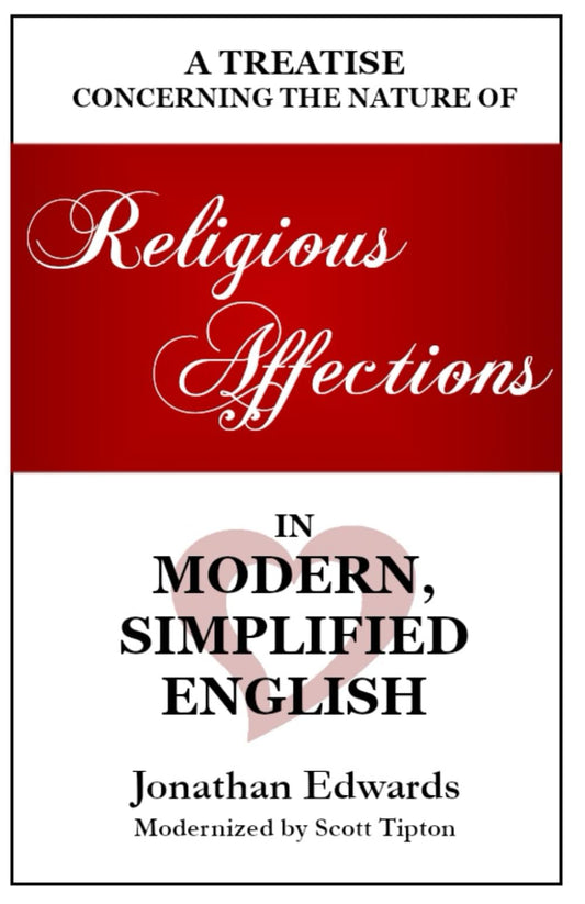 Religious Affections in Modern, Simplified English