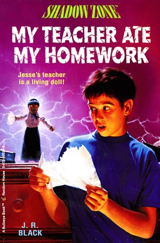 My Teacher Ate My Homework (Shadow Zone)