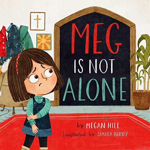 Meg Is Not Alone (TGC Kids)