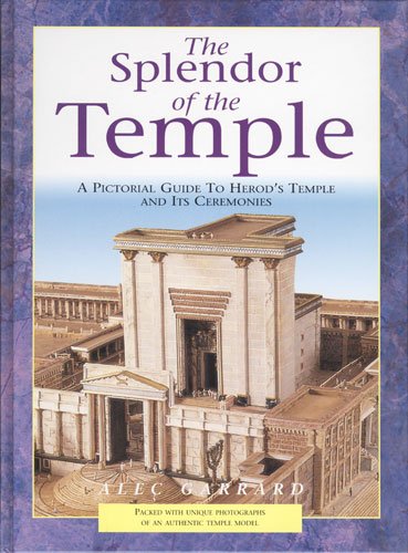 The Splendor of the Temple