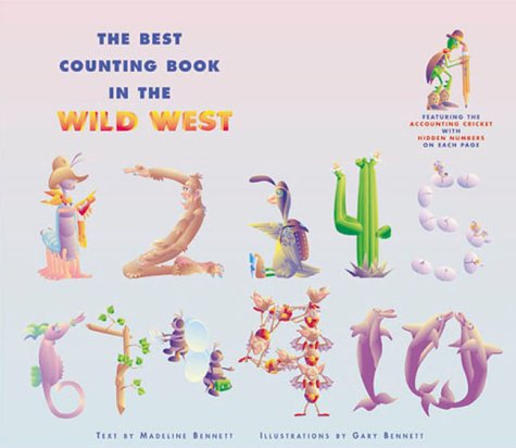 Best Counting Book in the Wild West: Featuring Accounting Cricket and the Buffalo Bug Band