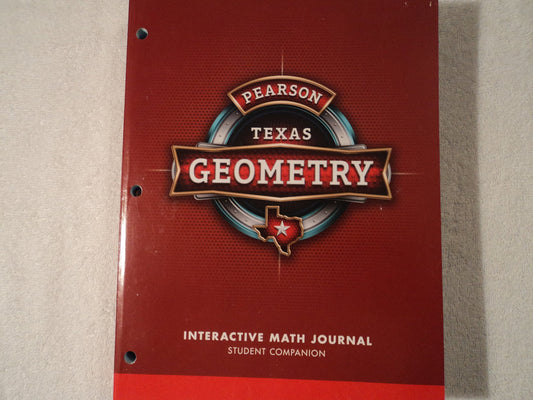 Pearson Texas Geometry: Interactive Math Journal Student Companion