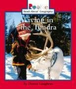 Living in the Tundra (Rookie Read-About Geography)