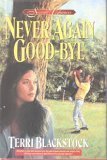 Never Again Goodbye (Second Chances)